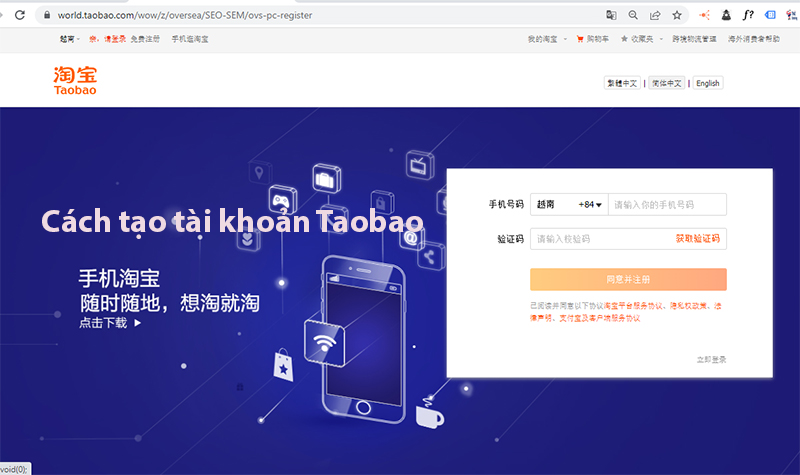 Read more about the article Chi tiết cách đăng ký tài khoản Taobao bằng điện thoại và máy tính